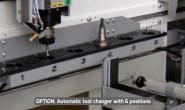  OPTION: Automatic tool changer with 6 positions 